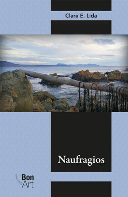 Naufragios - Clara E. Lida