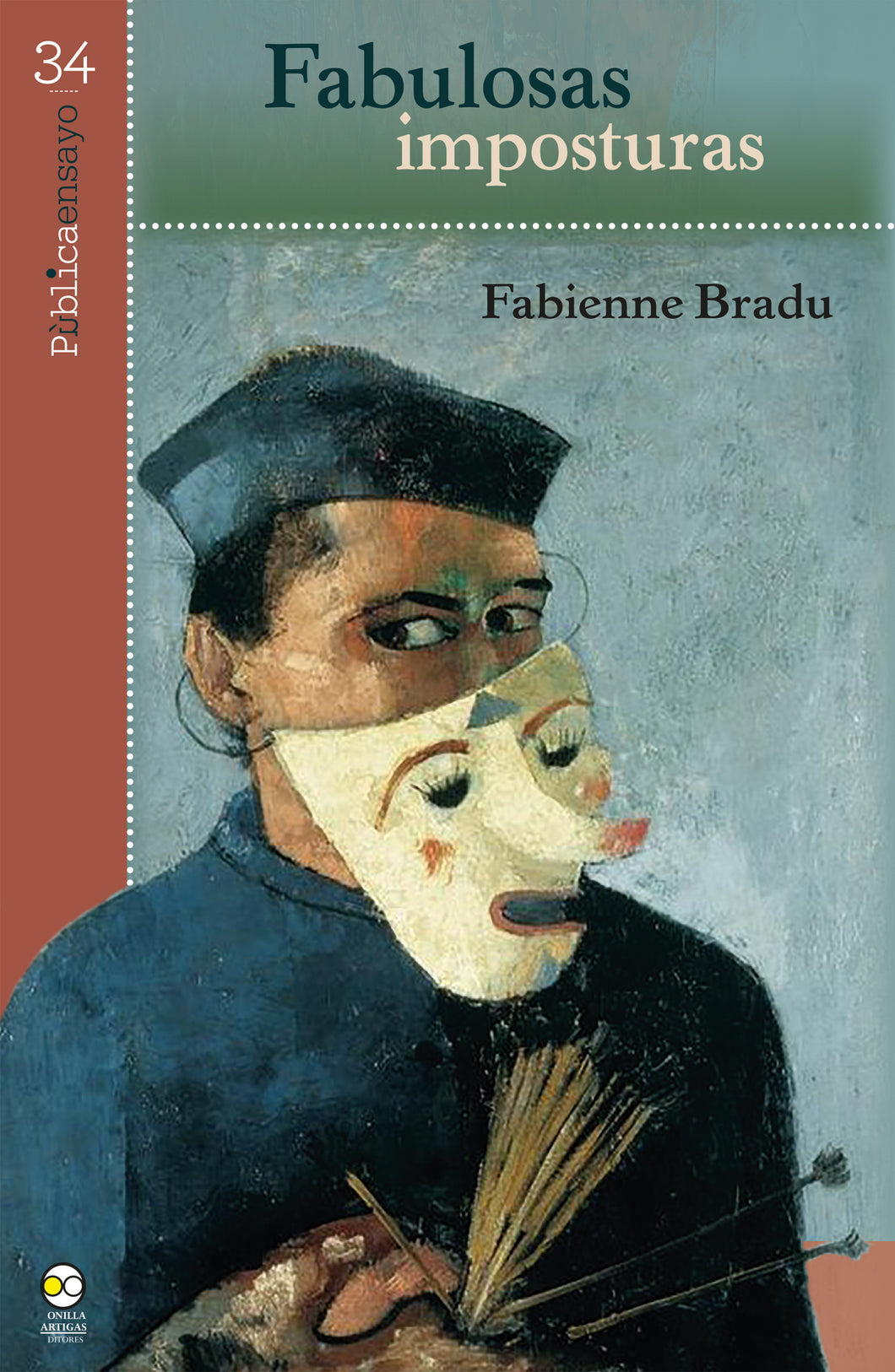 Fabulosas imposturas - Fabienne Bradu