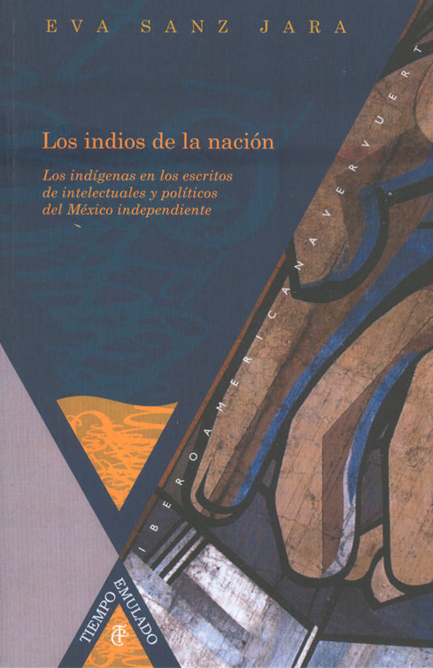 Los indios de la nación - Sanz Jara, Eva