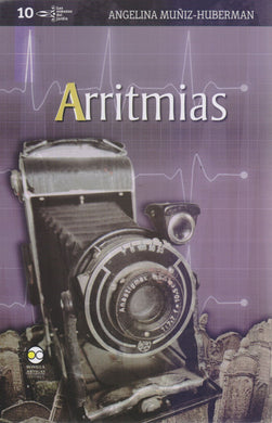 Arritmias -  Angelina Muñiz-Huberman