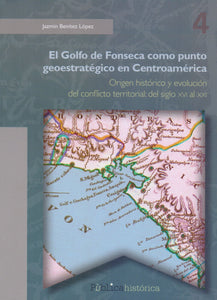 El Golfo de Fonseca como punto geoestratégico en Centroamérica - Jazmín Benítez López