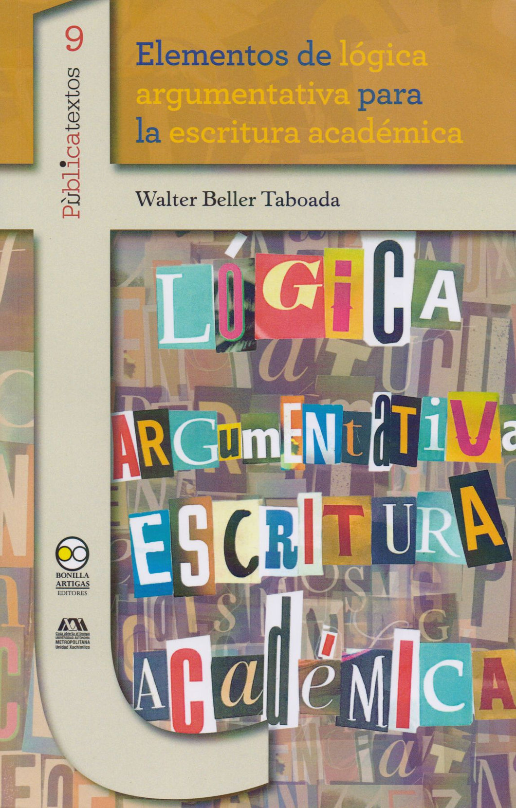 Elementos de lógica argumentativa para la escritura académica - Walter Beller Taboada
