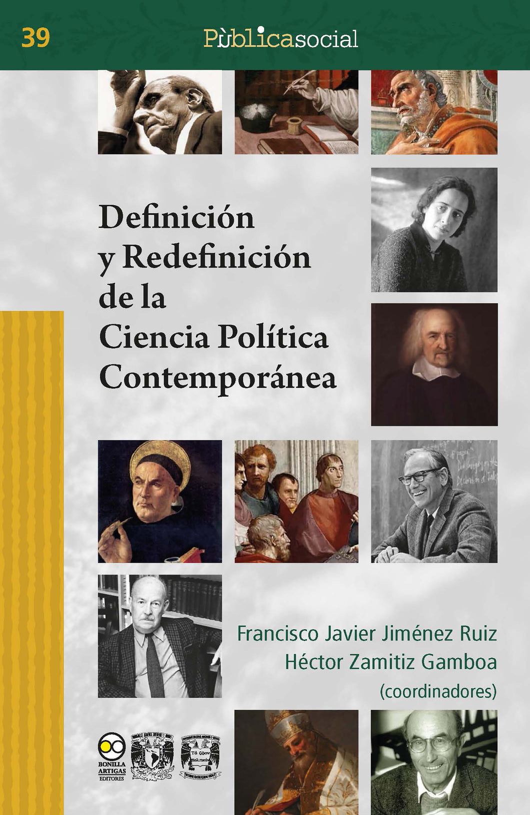 Definición y redefinición de la ciencia política contemporánea - Jiménez Ruiz, Francisco Javier; Zamitiz Gamboa, Héctor