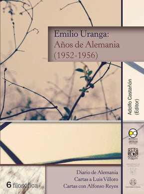 Emilio Uranga : Años de Alemania (1952-1956) - Castañón Adolfo