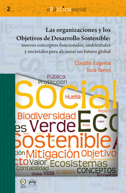 Las organizaciones y los objetivos de desarrollo sostenible  -  Toca Torres, Claudia Eugenia