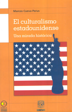 El culturalismo estadounidense, Una mirada histórica - Marcos Cueva Perus