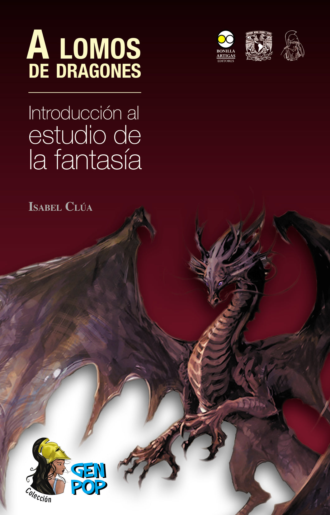 A lomos de dragones: Introducción al estudio de la fantasía - Isabel Clúa Ginés